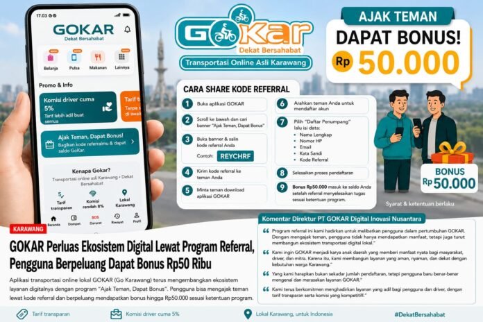 GOKAR Perluas Ekosistem Digital Lewat Program Referral, Pengguna Berpeluang Dapat Bonus Rp50 Ribu